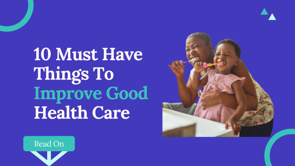 Banner image for 10 things to improve your oral health care